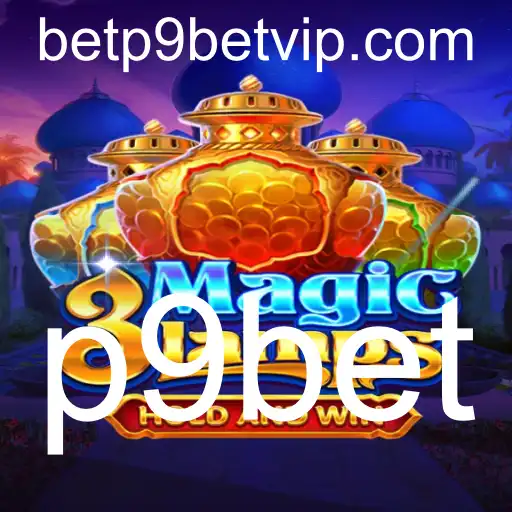 Descubra o Fascinante Mundo do Jogo 3MagicLamps na Plataforma de Apostas p9bet