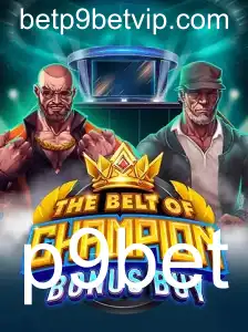 Explorando o Universo de TheBeltOfChampionBonusBuy no p9bet
